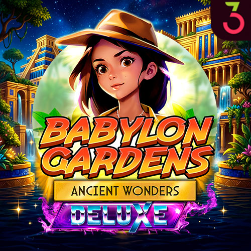 Babylon Gardens Ancient Wonders Deluxe