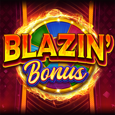 Blazin’ Bonus