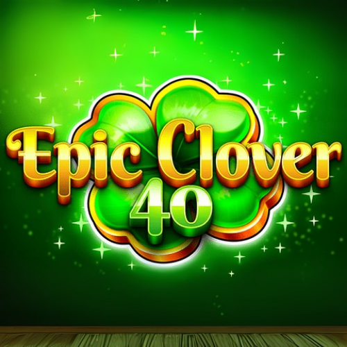 Epic Clover 40