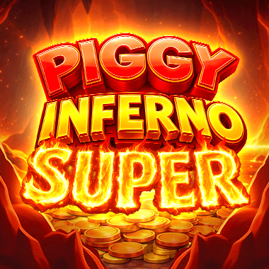 Piggy Inferno Super