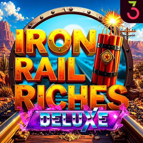 Iron Rail Riches Deluxe