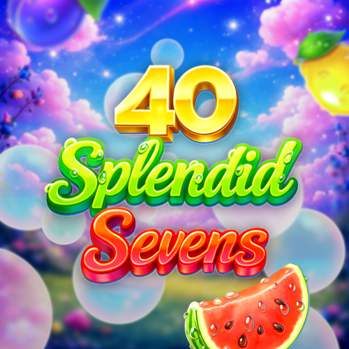 40 Splendid Sevens