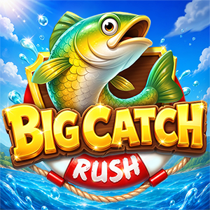 Big Catch Rush Hold and Win