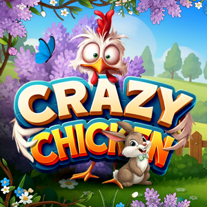 Crazy Chicken