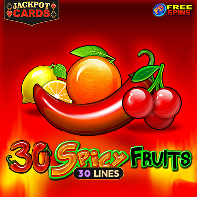 30 Spicy Fruits