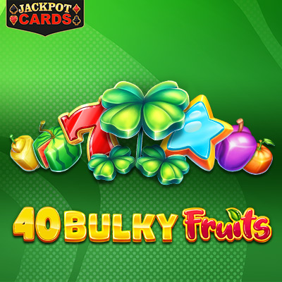 40 Bulky Fruits