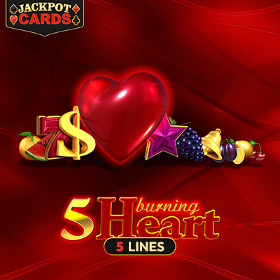 5 Burning Heart