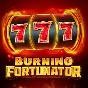 Burning Fortunator