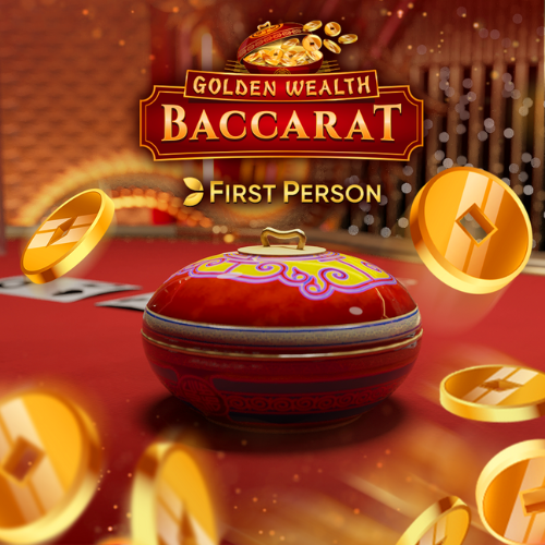 First Person Golden Wealth Baccarat