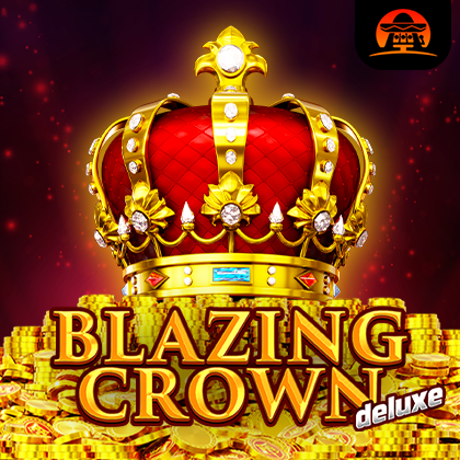 Blazing Crown Deluxe