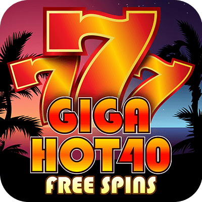 Giga Hot 40 Free Spins
