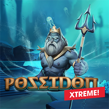 Poseidon Xtreme!