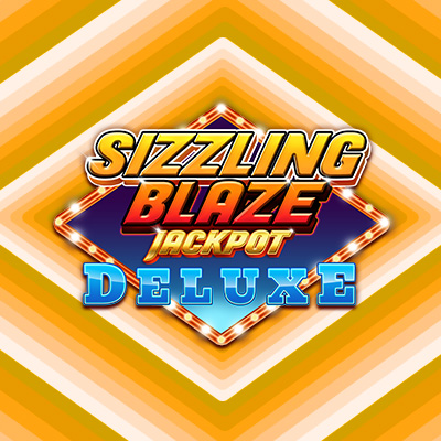 Sizzling Blaze Jackpot Deluxe