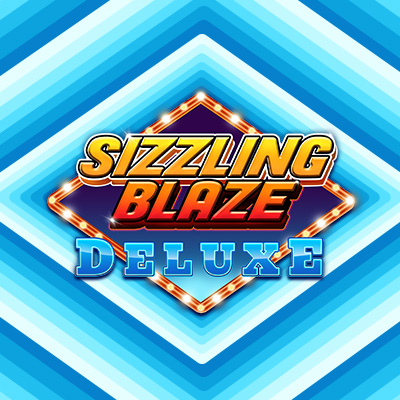 Sizzling Blaze Deluxe